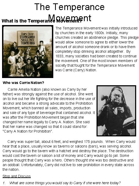 The Temperance Movement What is the Temperance Movement? The Temperance Movement was initially introduced The Temperance Movement What is the Temperance Movement? The Temperance Movement was initially introduced