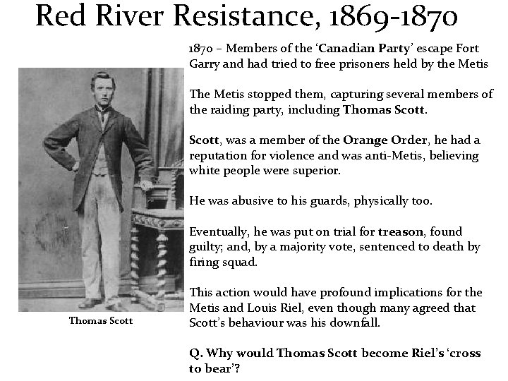 Red River Resistance, 1869 -1870 – Members of the ‘Canadian Party’ escape Fort Garry