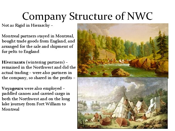 Company Structure of NWC Not as Rigid in Hierarchy – Montreal partners stayed in