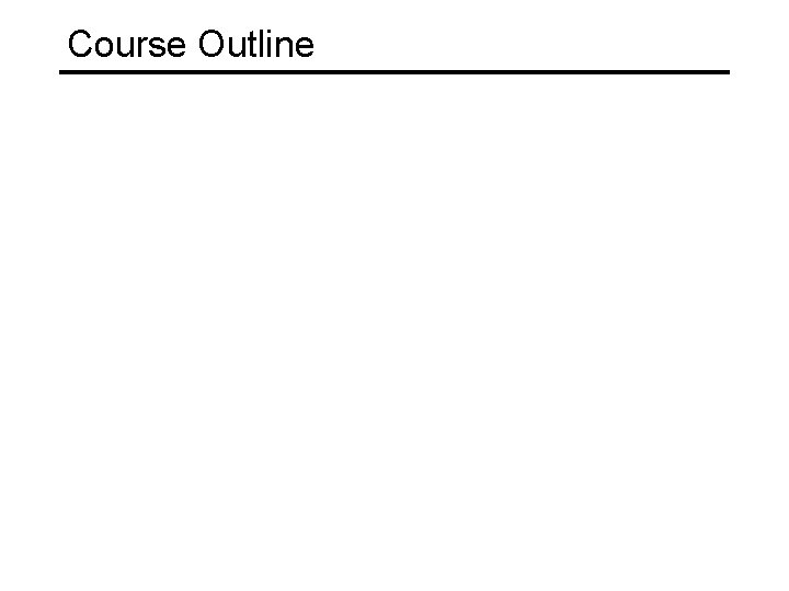 Course Outline 