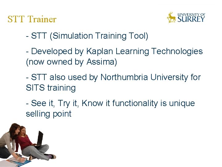 STT Trainer - STT (Simulation Training Tool) - Developed by Kaplan Learning Technologies (now