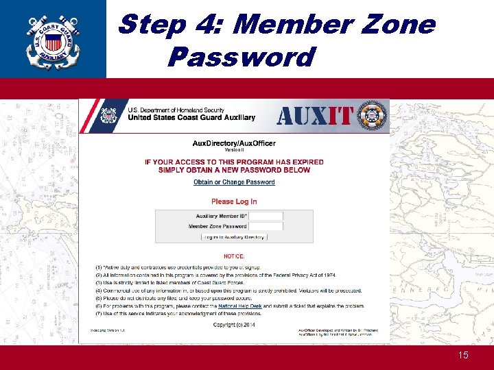 Step 4: Member Zone Password http: //ntc. cgaux. org/ 15 