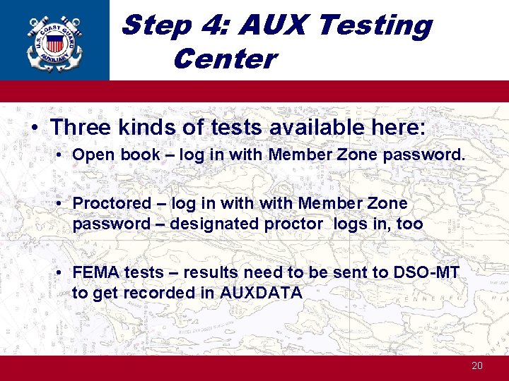 Step 4: AUX Testing Center • Three kinds of tests available here: • Open