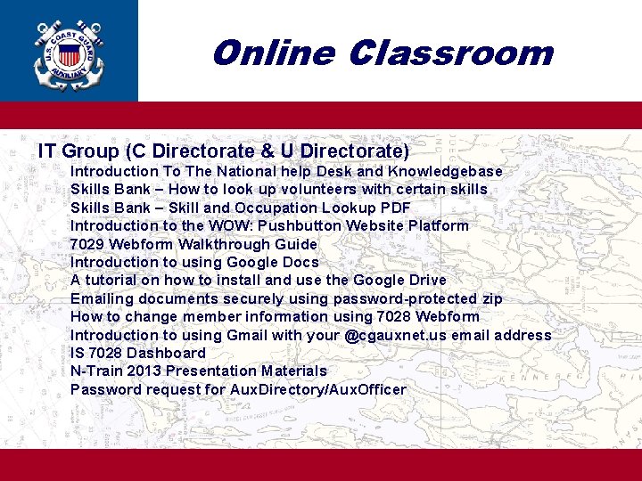 Online Classroom IT Group (C Directorate & U Directorate) Introduction To The National help