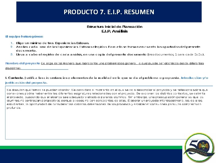 PRODUCTO 7. E. I. P. RESUMEN PRODUCTO 7. E. I. P. RESUMEN