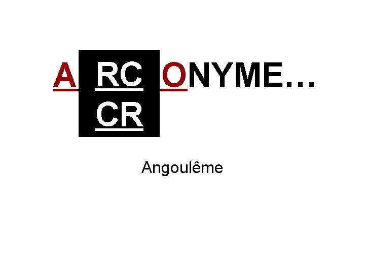 RC A ONYME… CR Angoulême 