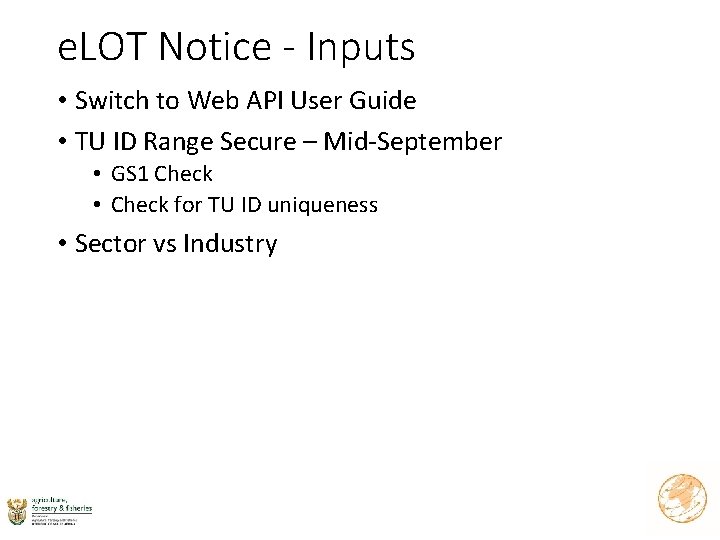 e. LOT Notice - Inputs • Switch to Web API User Guide • TU