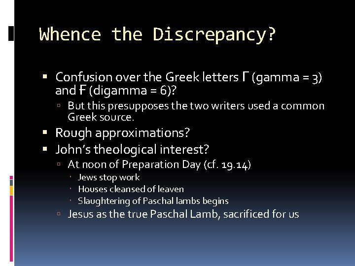 Whence the Discrepancy? Confusion over the Greek letters Γ (gamma = 3) and Ғ