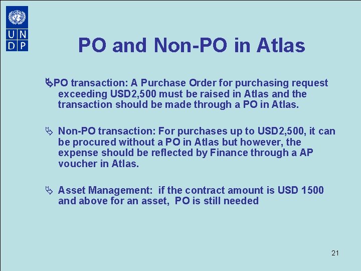 PO and Non-PO in Atlas PO transaction: A Purchase Order for purchasing request exceeding PO and Non-PO in Atlas PO transaction: A Purchase Order for purchasing request exceeding