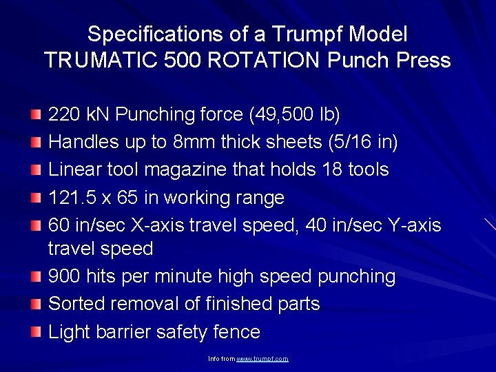 Specifications of a Trumpf Model TRUMATIC 500 ROTATION Punch Press 220 k. N Punching