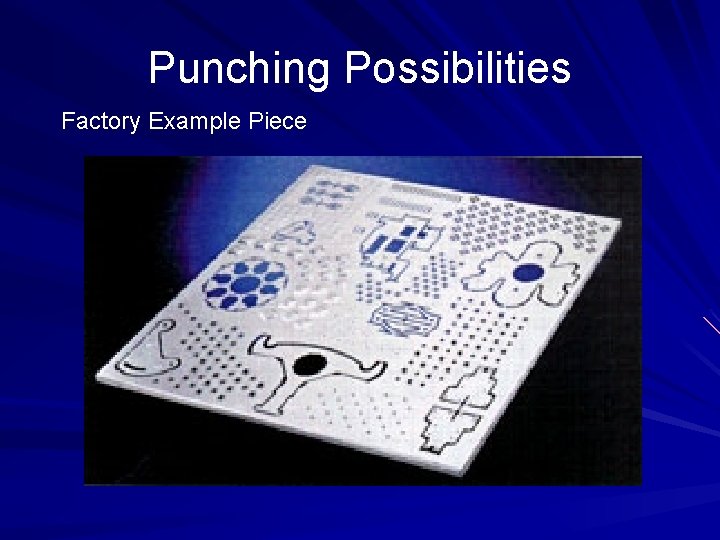 Punching Possibilities Factory Example Piece 
