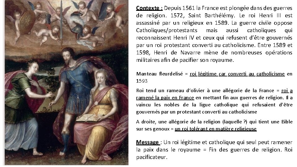 Contexte : Depuis 1561 la France est plongée dans des guerres de religion. 1572,