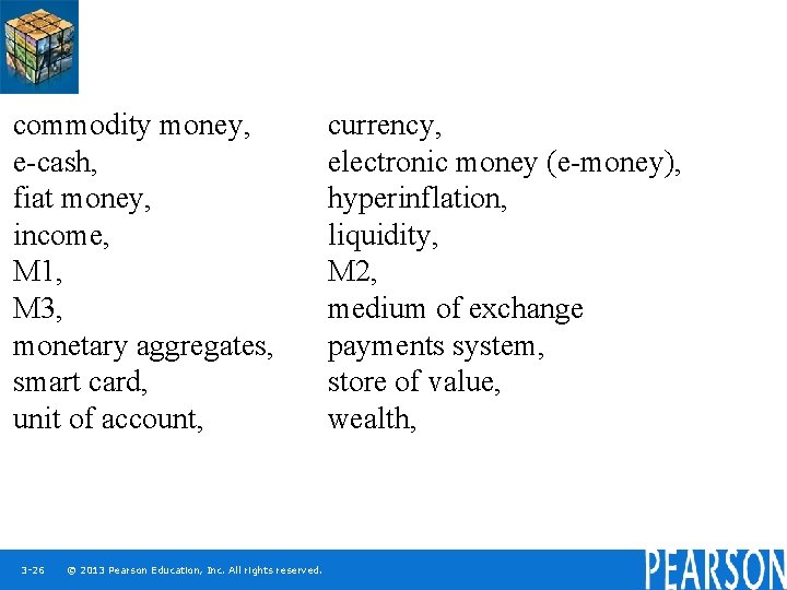 commodity money, e-cash, fiat money, income, M 1, M 3, monetary aggregates, smart card,