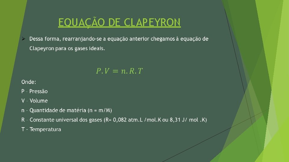 EQUAÇÃO DE CLAPEYRON 