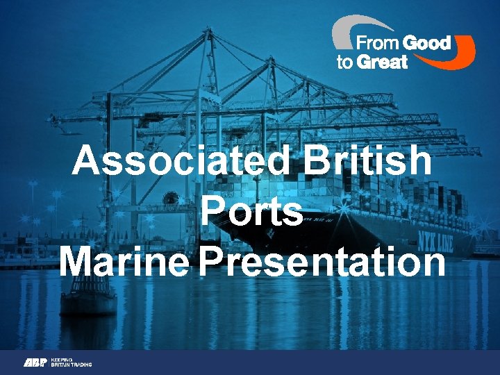 Associated British Ports Marine Presentation 