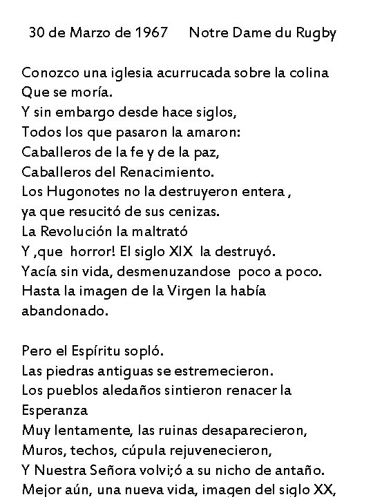  30 de Marzo de 1967 Notre Dame du Rugby Conozco una iglesia acurrucada