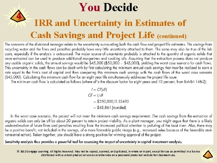 4 You Decide IRR and Uncertainty in Estimates of Cash Savings and Project Life