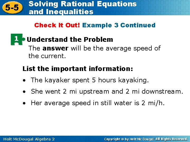 5 -5 Solving Rational Equations and Inequalities Check It Out! Example 3 Continued 1