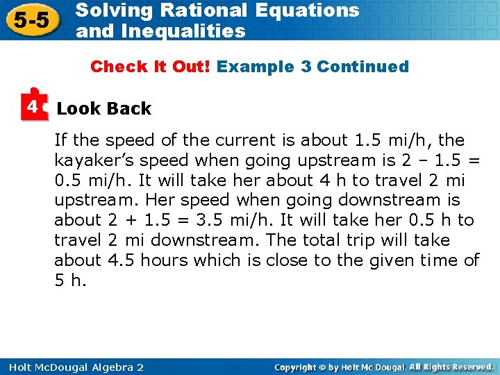 5 -5 Solving Rational Equations and Inequalities Check It Out! Example 3 Continued 4