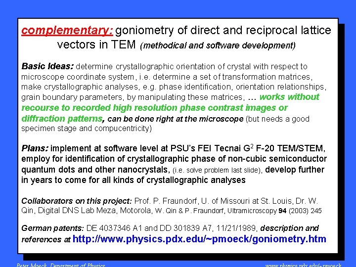 complementary: goniometry of direct and reciprocal lattice vectors in TEM (methodical and software development)