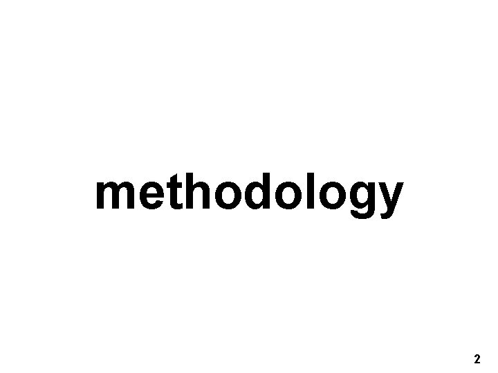 methodology 2 