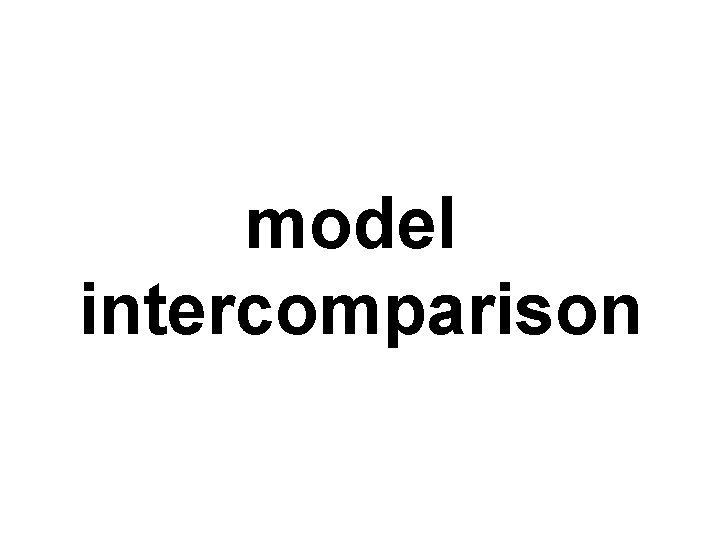 model intercomparison 