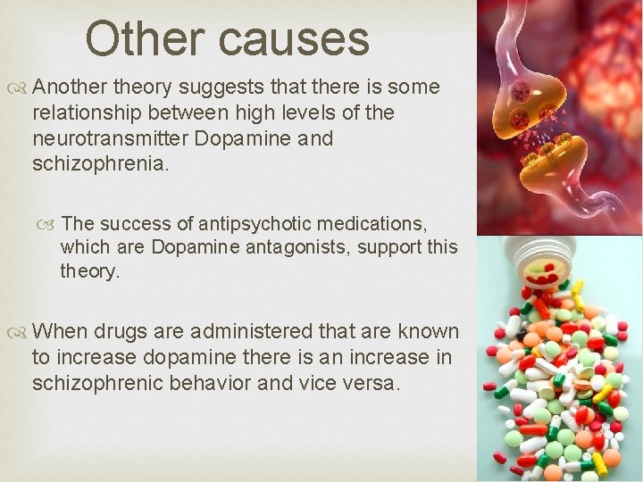 Other causes Another theory suggests that there is some relationship between high levels of