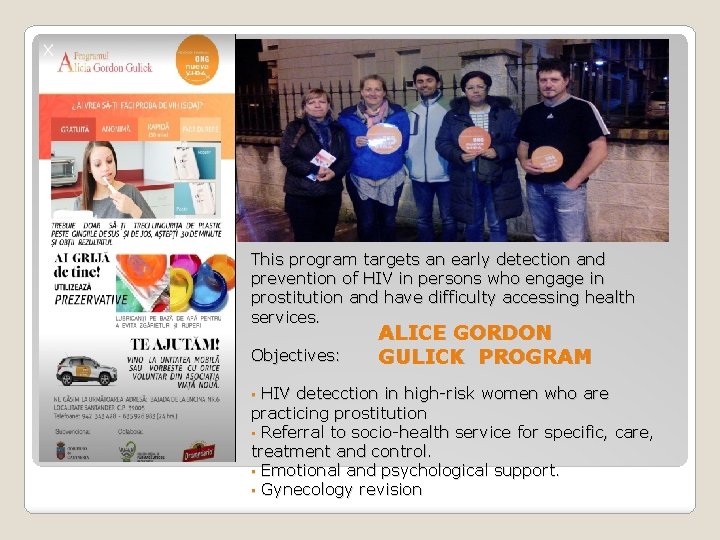 This program targets an early detection and prevention of HIV in persons who engage