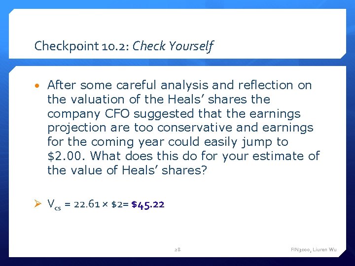 Checkpoint 10. 2: Check Yourself • After some careful analysis and reflection on the