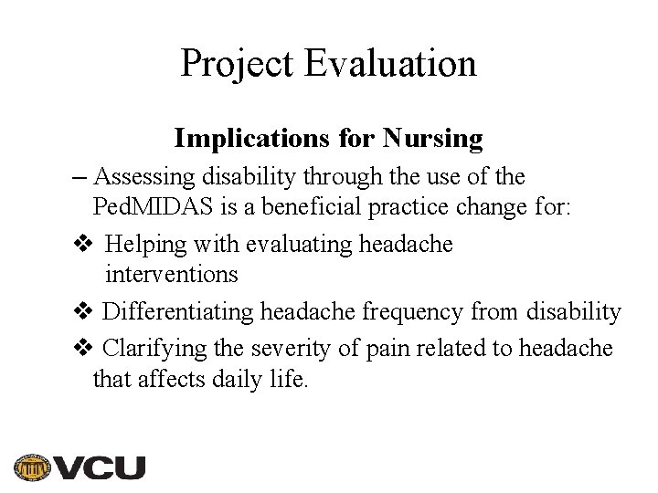 Project Evaluation Implications for Nursing – Assessing disability through the use of the Ped.