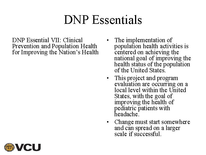 DNP Essentials DNP Essential VII: Clinical Prevention and Population Health for Improving the Nation’s