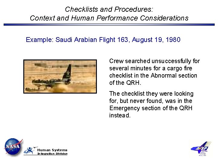 Checklists and Procedures: Context and Human Performance Considerations Example: Saudi Arabian Flight 163, August