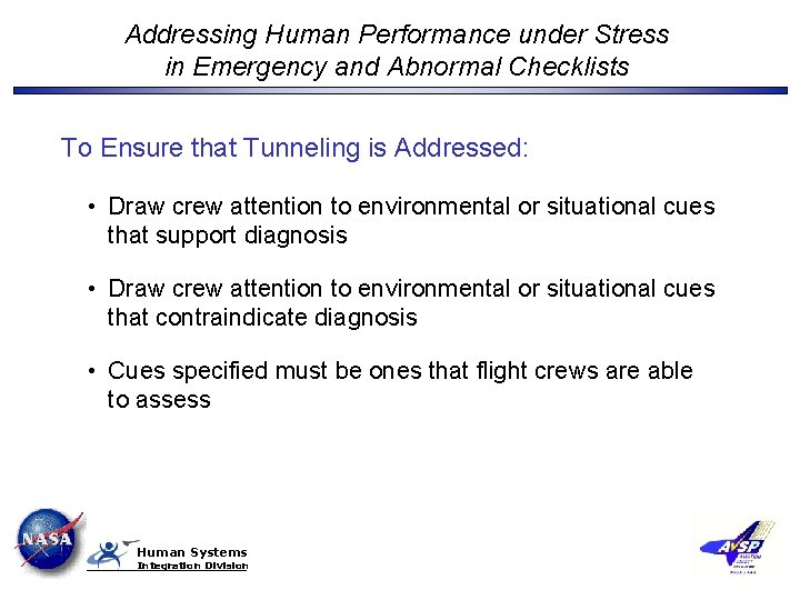 Addressing Human Performance under Stress in Emergency and Abnormal Checklists To Ensure that Tunneling