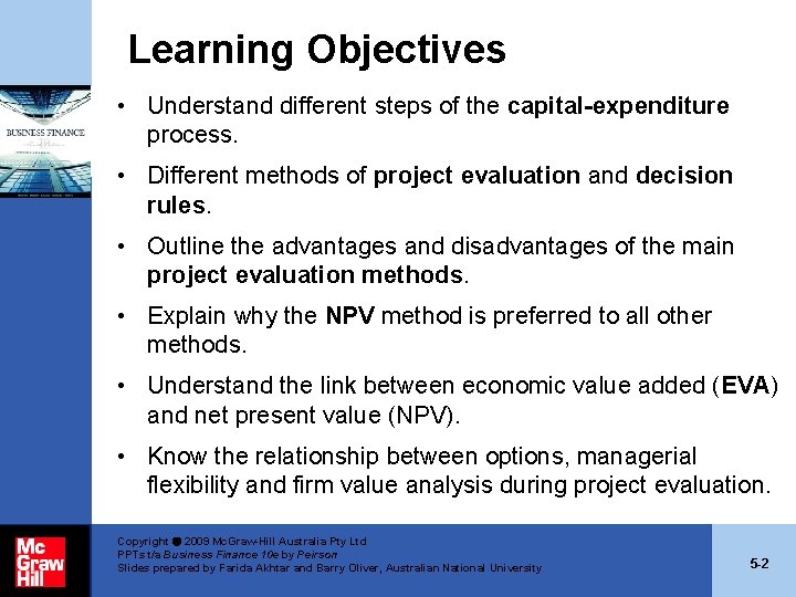 Learning Objectives • Understand different steps of the capital-expenditure process. • Different methods of Learning Objectives • Understand different steps of the capital-expenditure process. • Different methods of