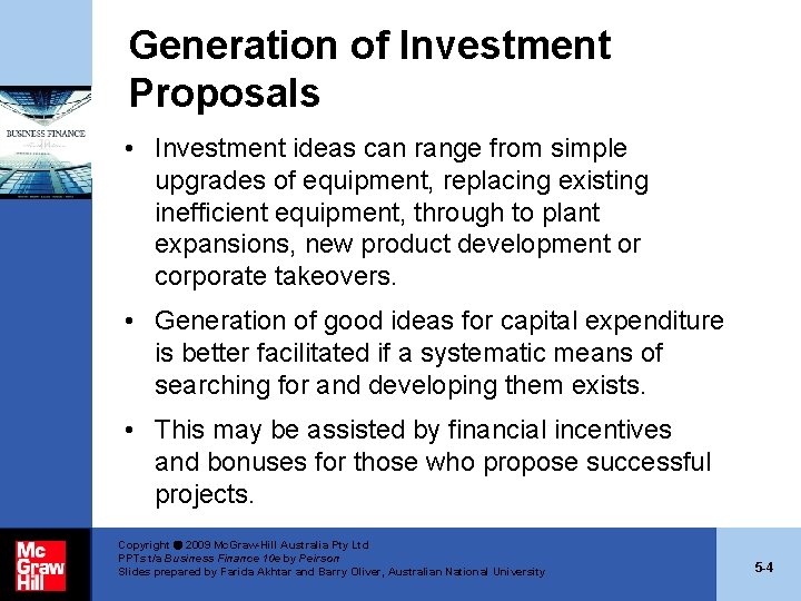 Generation of Investment Proposals • Investment ideas can range from simple upgrades of equipment, Generation of Investment Proposals • Investment ideas can range from simple upgrades of equipment,