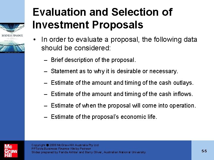 Evaluation and Selection of Investment Proposals • In order to evaluate a proposal, the Evaluation and Selection of Investment Proposals • In order to evaluate a proposal, the
