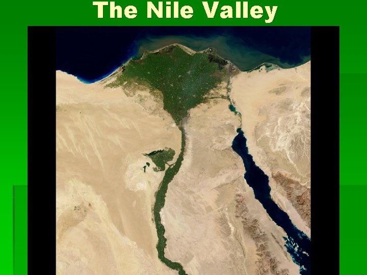 The Nile Valley 