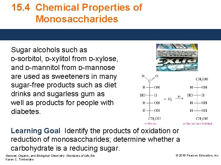 15 4 Chemical Properties of Monosaccharides Sugar alcohols