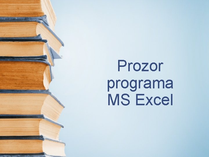 Prozor programa MS Excel 