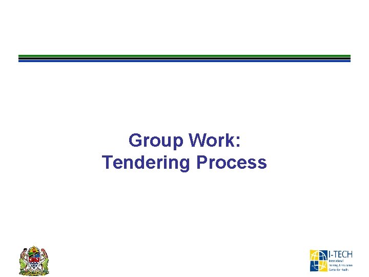 Group Work: Tendering Process 
