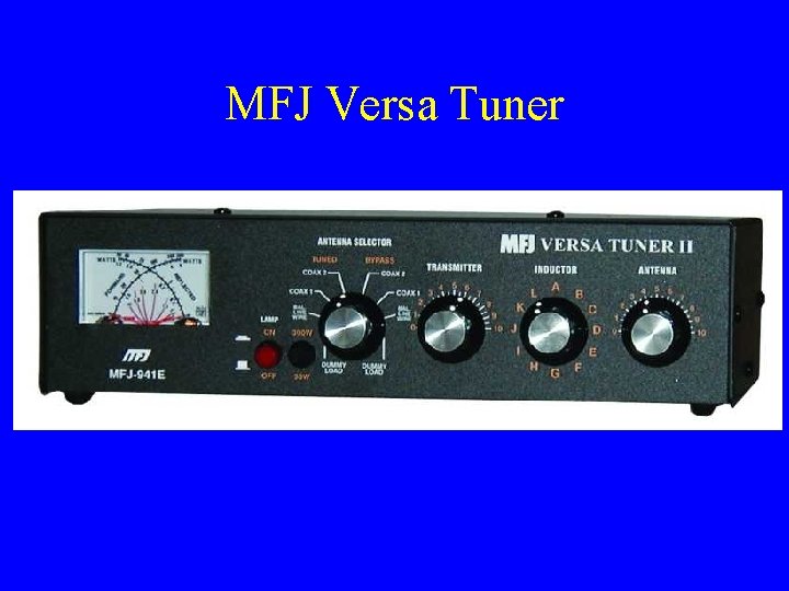 MFJ Versa Tuner 