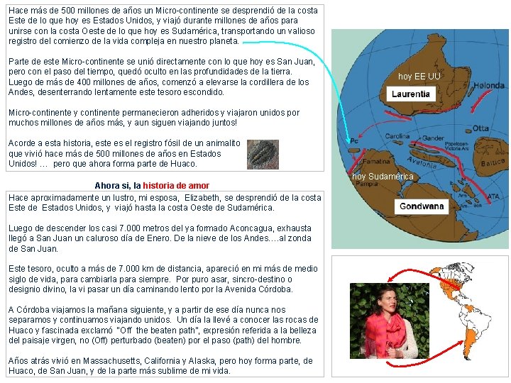 Hace más de 500 millones de años un Micro-continente se desprendió de la costa