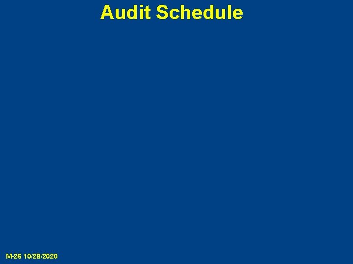 Audit Schedule M-26 10/28/2020 