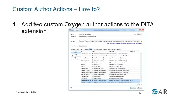 Custom Author Actions – How to? 1. Add two custom Oxygen author actions to