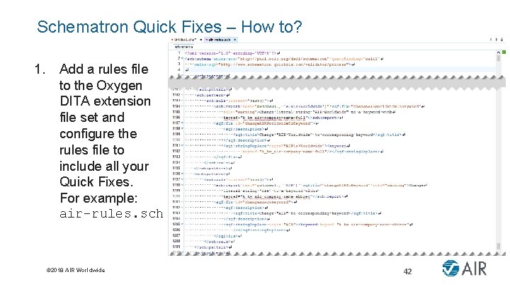 Schematron Quick Fixes – How to? 1. Add a rules file to the Oxygen