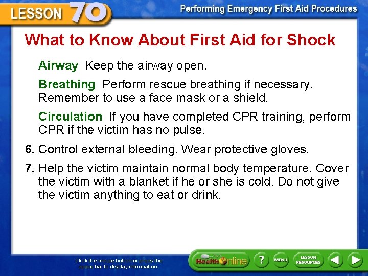 What to Know About First Aid for Shock Airway Keep the airway open. Breathing