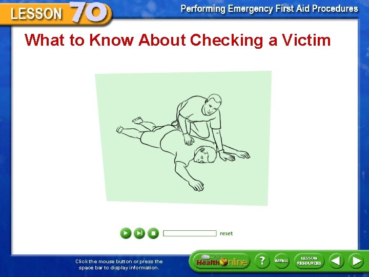 What to Know About Checking a Victim Click the mouse button or press the