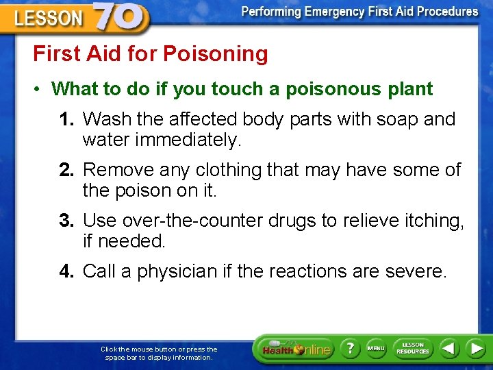 First Aid for Poisoning • What to do if you touch a poisonous plant