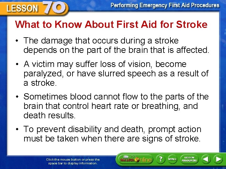 What to Know About First Aid for Stroke • The damage that occurs during