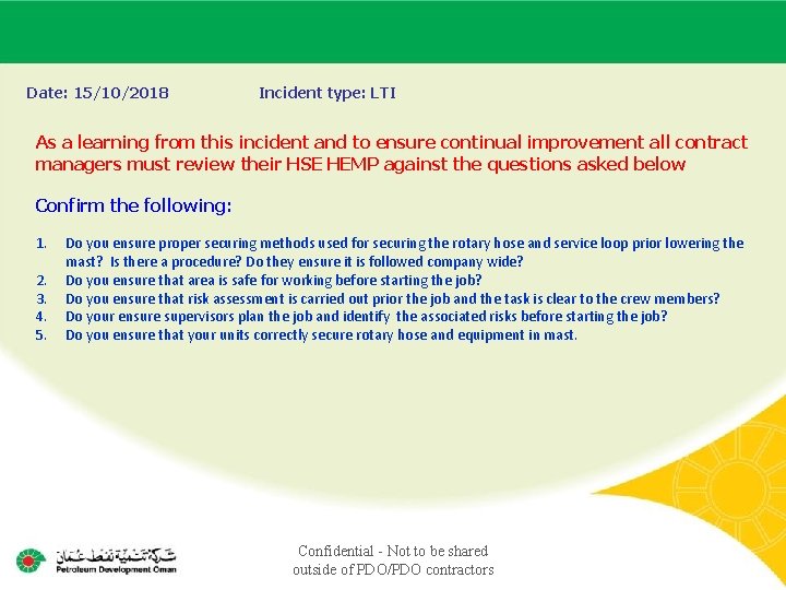 Main contractor name – LTI# - Date of incident Date: 15/10/2018 Incident type: LTI